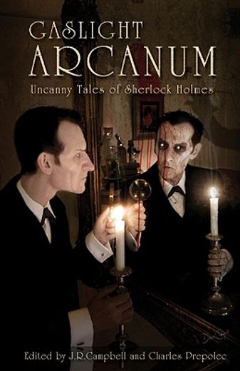 gaslight arcanum,uncanny tales of sherlock holmes