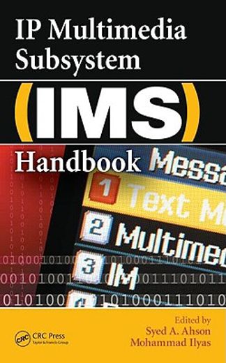 IP Multimedia Subsystem (Ims) Handbook (en Inglés)