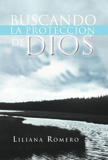 buscando la proteccion de dios (in Spanish)