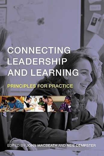 connecting leadership and learning,principles for practice