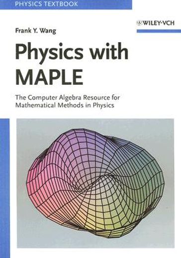 physics with maple (en Inglés)