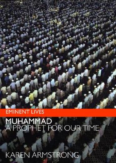 muhammad,a prophet for our time