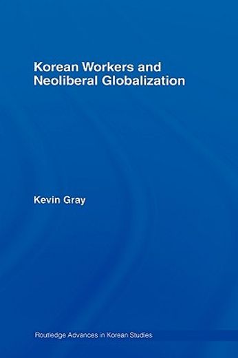 korean workers and neoliberal globalization