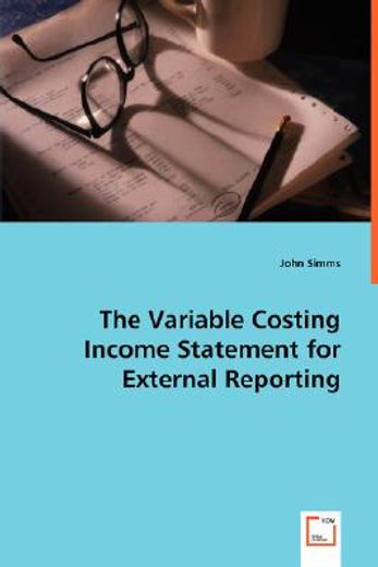 variable costing income statement for external reporting