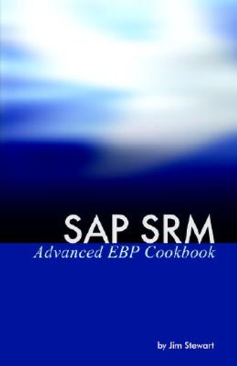 sap srm advanced ebp cookbook