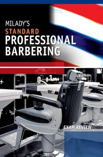 milady´s standard professional barbering,exam review