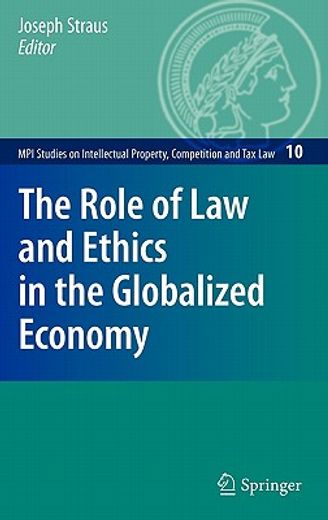 the role of law and ethics in the globalized economy