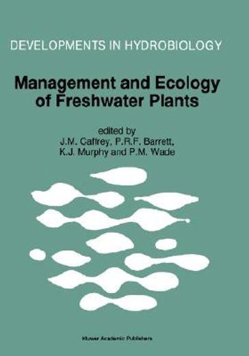 management and ecology of freshwater plants (en Inglés)