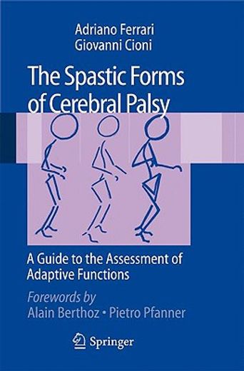 the spastic forms of cerebral palsy,a guide to the assessment of adaptive functions