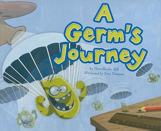 a germ`s journey