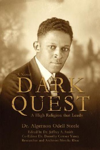 dark quest:a high religion that leads