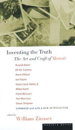 inventing the truth,the art and craft of memoir (en Inglés)