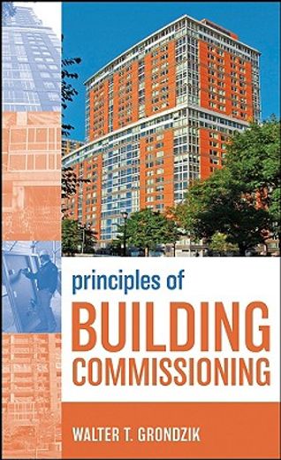 building commissioning,principles and practices