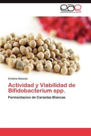 actividad y viabilidad de bifidobacterium spp.