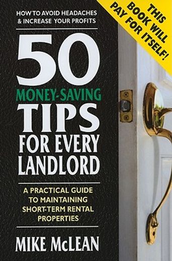 50 money-saving tips for every landlord,a practical guide to maintaining short-term rental properties