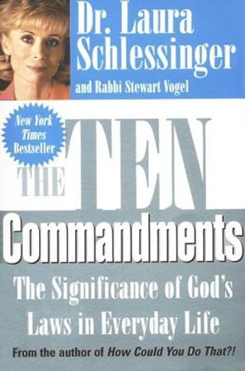 the 10 commandments,the significance of god´s laws in everyday life (en Inglés)