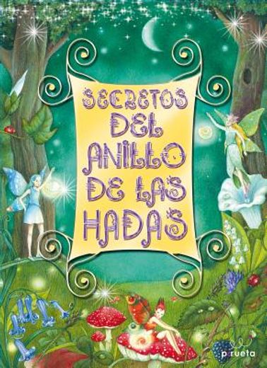 Secretos del Anillo de las Hadas [With 3 Figures] = Secrets of the Fairy Ring (in Spanish)