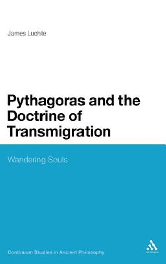 pythagoras and the doctrine of transmigration,wandering souls