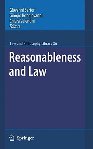 reasonableness and law,legal and constitutional theory/private, public and international law