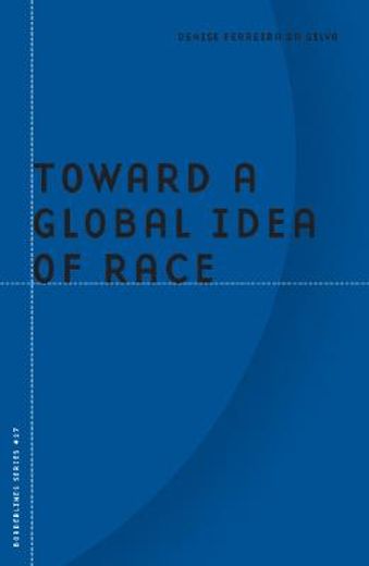 toward a global idea of race