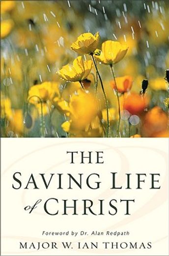 saving life of christ (en Inglés)