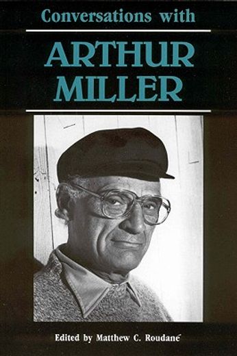 conversations with arthur miller