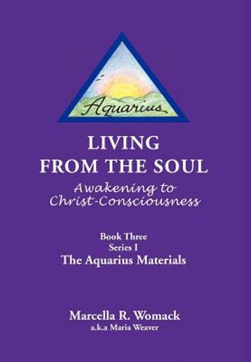 living from the soul,awakening to christ-consciousness
