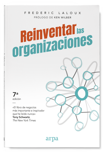 Reinventar las organizaciones (in Spanish)