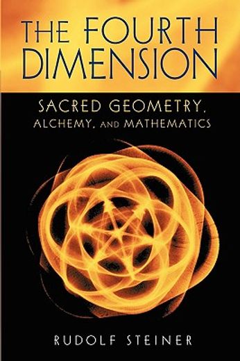 the fourth dimension,sacred geometry, alchemy, and mathematics
