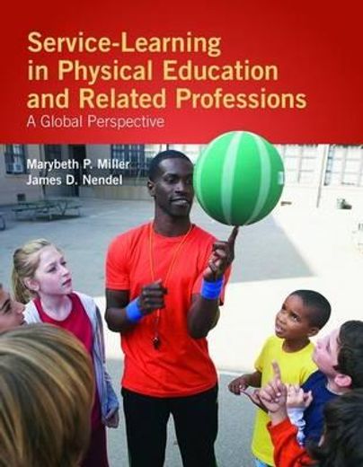 service-learning in physical education and other related professions,a global perspective