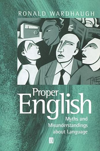 proper english,myths and misunderstandings about language