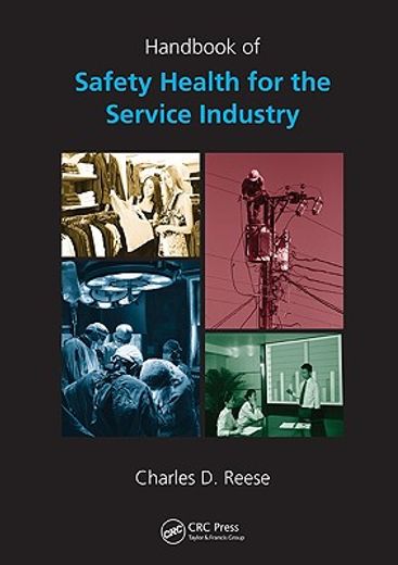 Handbook of Safety and Health for the Service Industry - 4 Volume Set (en Inglés)