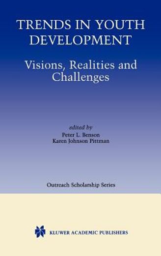 trends in youth development,visions, realities and challenges