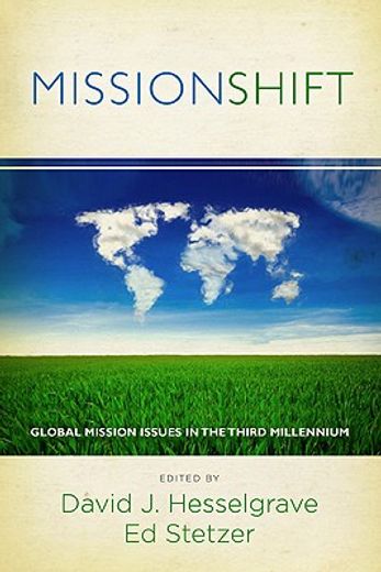 missionshift,global mission issues in the third millennium (en Inglés)