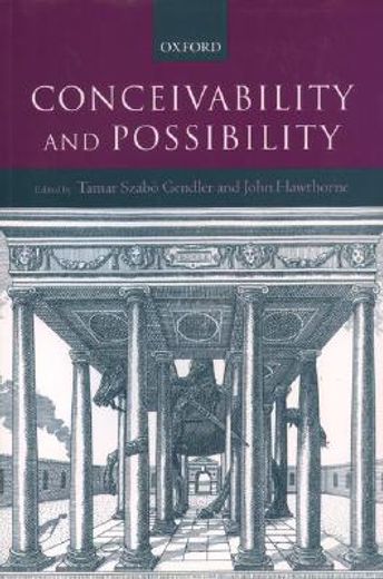Conceivability and Possibility (en Inglés)