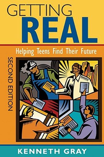 getting real,helping teens find their future