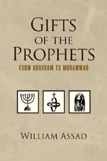 gifts of the prophets from abraham to muhammad