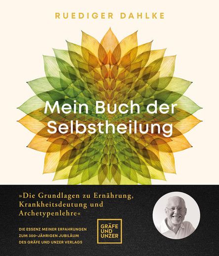 Mein Buch der Selbstheilung (Gräfe und Unzer Einzeltitel) (en Alemán)