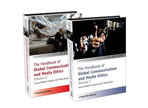 The Handbook of Global Communication and Media Ethics, 2 Volume Set (en Inglés)