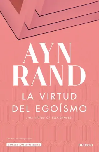 La Virtud del Egoísmo (in Spanish)