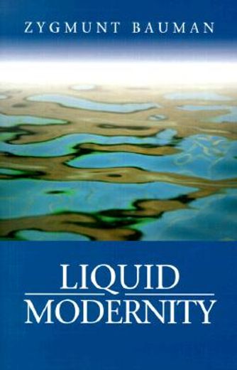 Liquid Modernity (en Inglés)