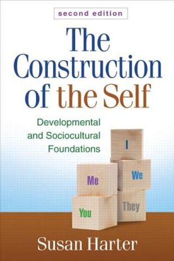 The Construction of the Self: Developmental and Sociocultural Foundations (en Inglés)