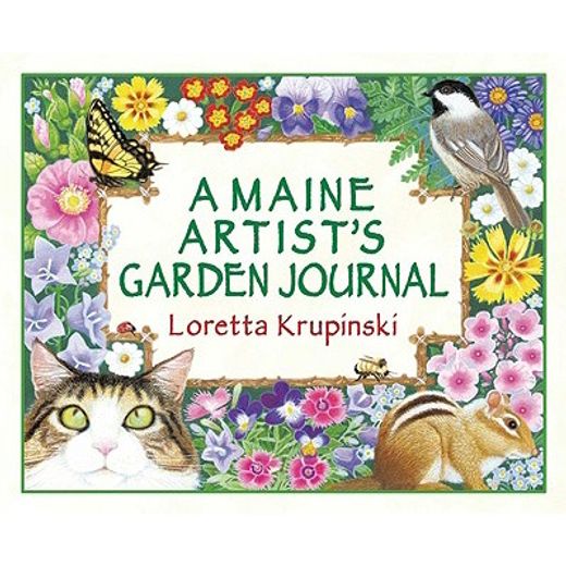 a maine artist´s garden journal