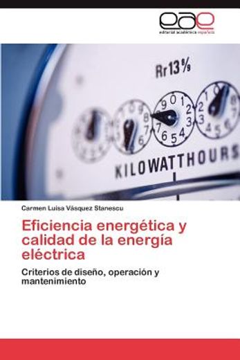 eficiencia energ tica y calidad de la energ a el ctrica (in Spanish)