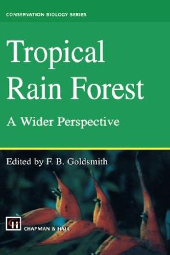 tropical rain forests: a wider perspective (en Inglés)