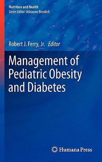the management of pediatric obesity and diabetes