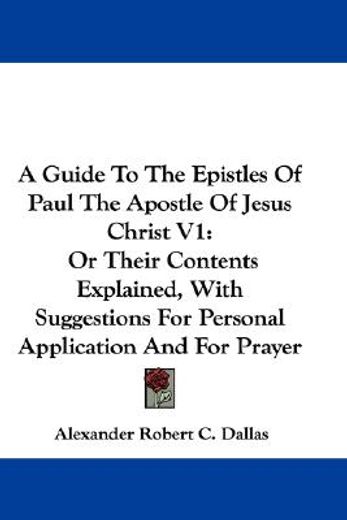 a guide to the epistles of paul the apos