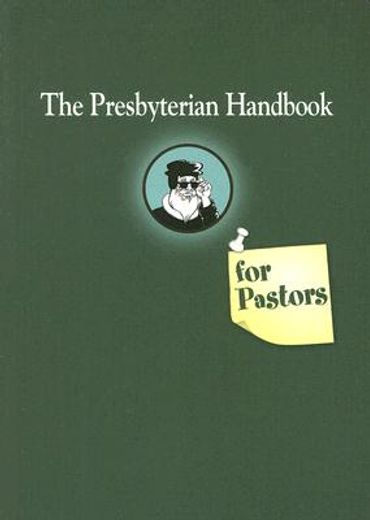 the presbyterian handbook for pastors (in English)