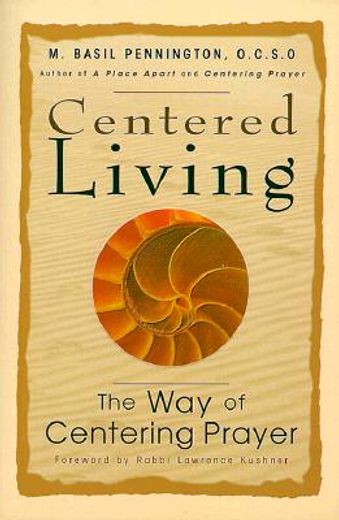 centered living,the way of centering prayer