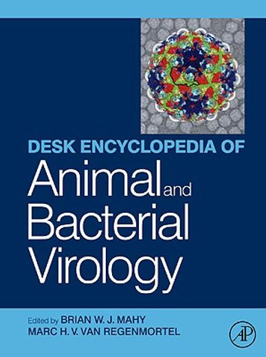 animal and bacterial virology desk encyclopedia